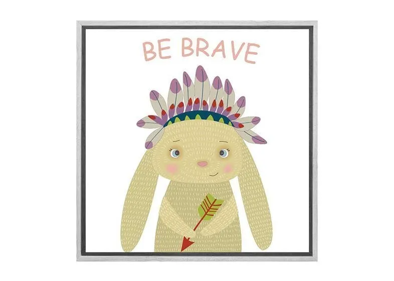 Be Brave | Canvas Wall Art Print