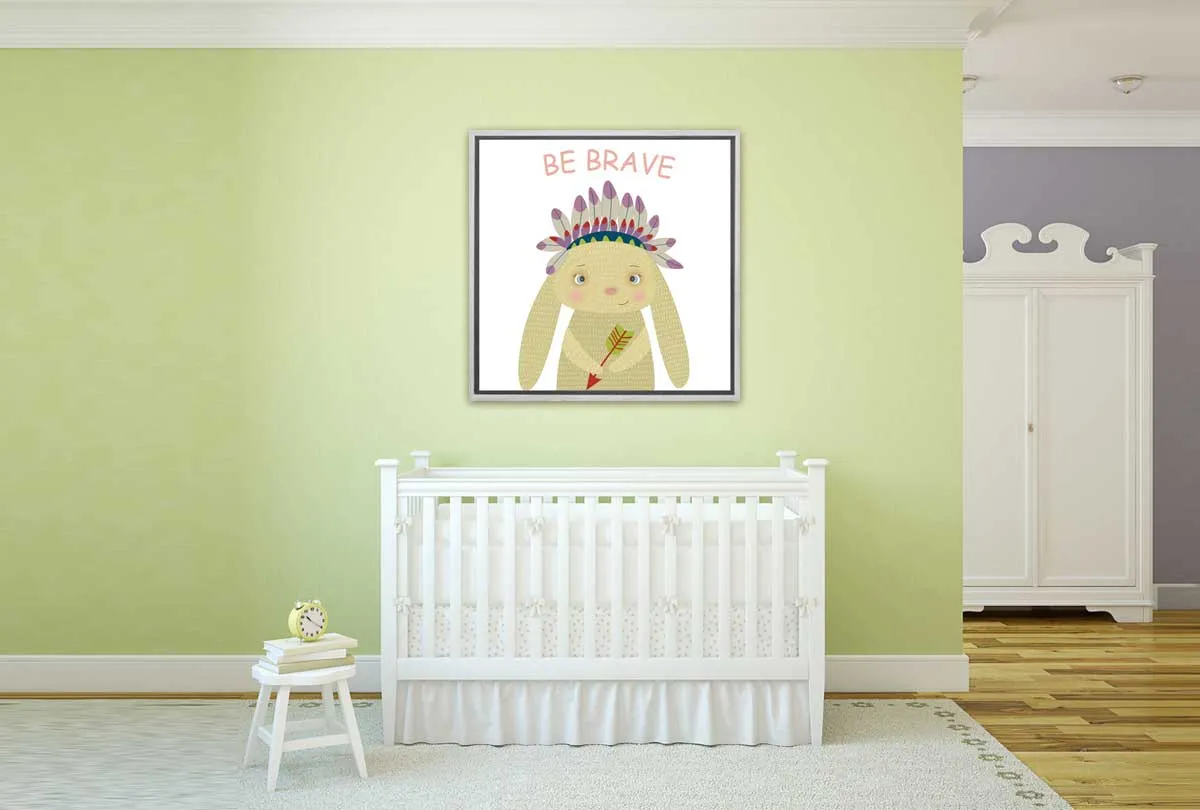Be Brave | Canvas Wall Art Print