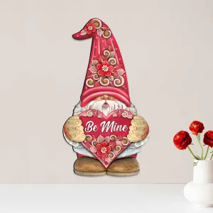 Be Mine Gnome Wooden Door Hanger Valentine Wall Art by G. DeBrekht - Love Family Kids Decor - 8611019H